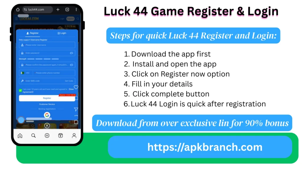 Luck 44 Game Register & login